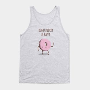 Donut worry, be happy Tank Top